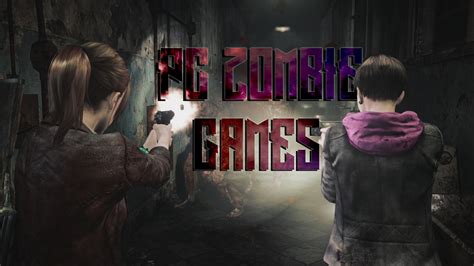 The 25 Best Zombie PC Games You Can Play Right Now - Gameranx