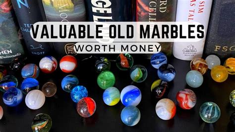 Vintage Old Marbles Worth Money, and the Top 10 Most Valuable