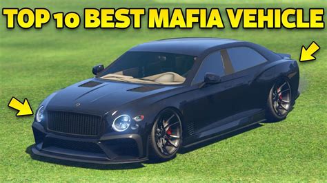 Top 10 Best Mafia Vehicles in GTA 5 Online