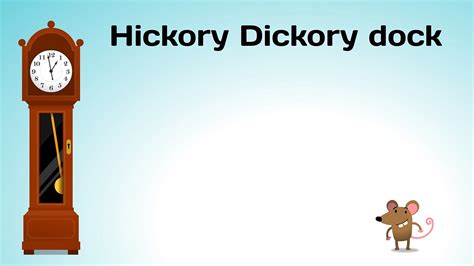 Hickory Dickory dock - BBC Teach