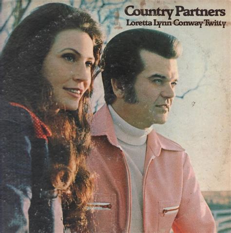 Conway Twitty & Loretta Lynn - Country Partners | Discogs