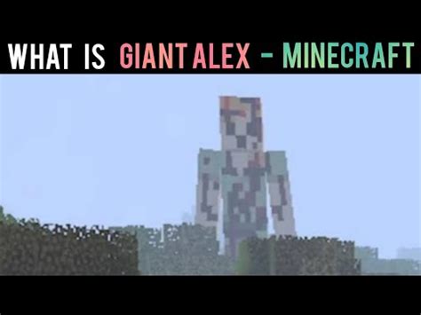 The Giant Alex in Minecraft - YouTube