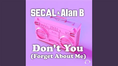 Don't You (Forget About Me) (Extended Mix) - YouTube