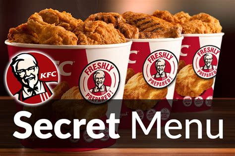 Kentucky Fried Chicken (KFC) Secret Menu Items Jun 2020 | SecretMenus