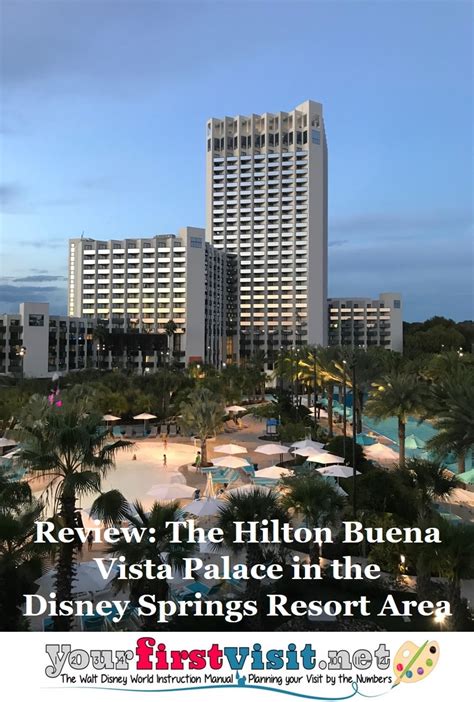 Review: The Hilton Buena Vista Palace in the Disney Springs Resort Area ...