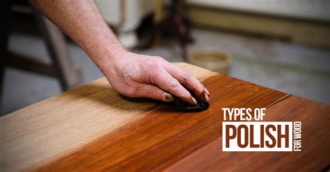 Types of Polish for Wood - RTF | Rethinking The Future