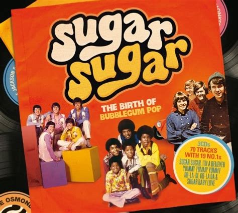 Various Artists - Sugar Sugar: The Birth of Bubblegum Pop Album Reviews ...