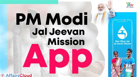 PM Launched JJM Mobile App; Rashtriya Jal Jeevan Kosh