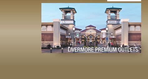 Livermore Premium Outlets | Livermore, Livermore outlets, Premium outlets