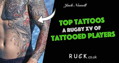 Top Tattoos: A rugby XV of tattooed players | Page 3 of 3 | Ruck