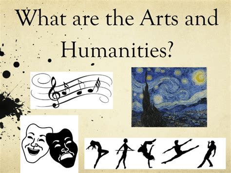 What are the Arts and Humanities?