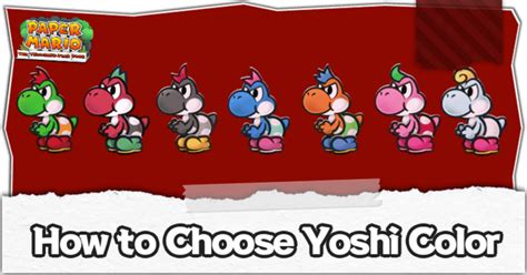 How to Choose Yoshi Colors in Paper Mario TTYD | Paper Mario: The ...