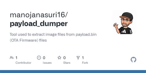 GitHub - manojanasuri16/payload_dumper: Tool used to extract image ...