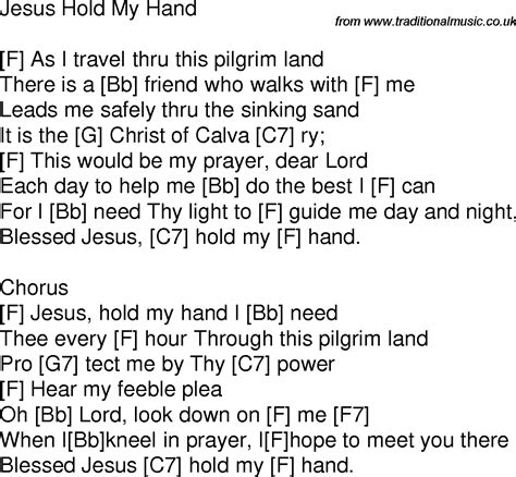 Old time song lyrics with guitar chords for Jesus Hold My Hand F