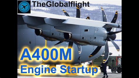 [AIRBUS] A400M Engine Startup - YouTube