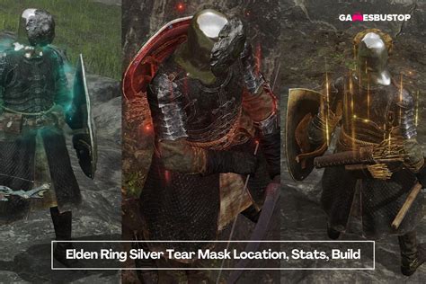 Elden Ring Silver Tear Mask Location (Stats & Build) | GamerGoats