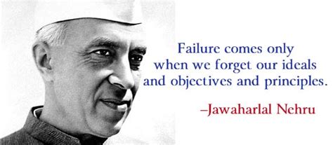 35 Famous Quotes by Pandit Jawaharlal Nehru