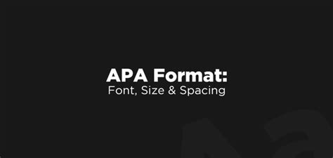 APA Format: Font, Size, Spacing (Explained) - Graphic Pie