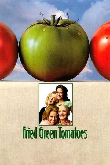 Fried Green Tomatoes (1991) - Cast and Crew | Moviefone