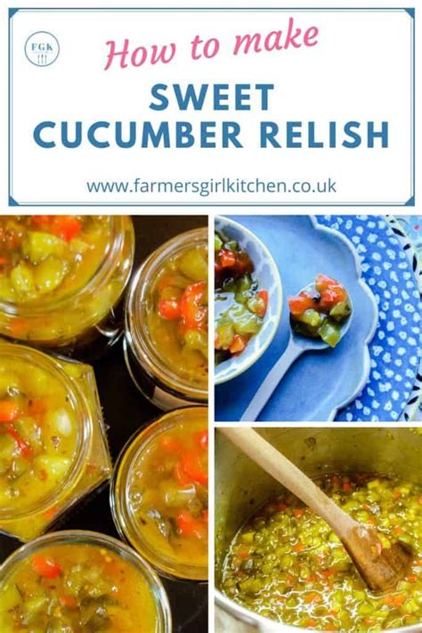 Sweet Cucumber Relish - Farmersgirl Kitchen