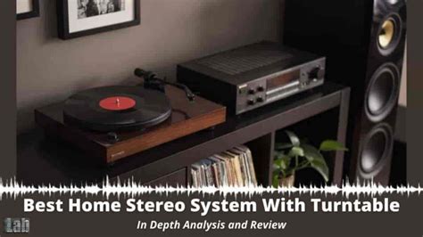 Best Home Stereo System With Turntable