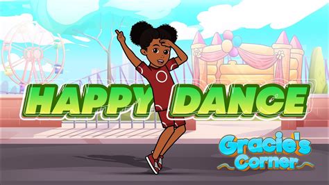 Happy Dance Song | An Original Song by Gracie’s Corner | Nursery Rhymes ...