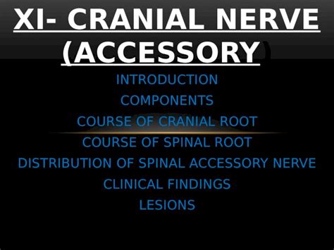 (PPTX) Xi cranial nerve - DOKUMEN.TIPS