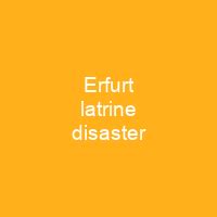 Erfurt latrine disaster - Shortpedia - condensed info