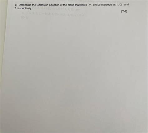 Solved 3) Determine the Cartesian equation of the plane that | Chegg.com