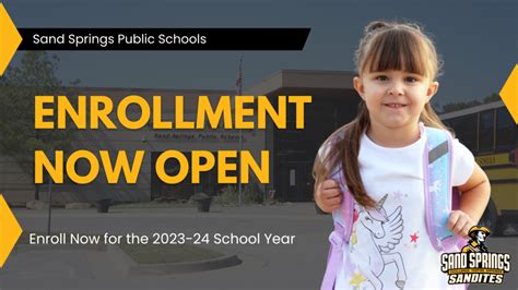 Enrollment Open for 2023-24 School Year | Sand Springs Public Schools