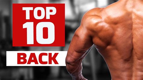 TOP TEN BACK DAY EXERCISES - YouTube