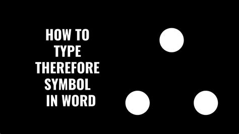 How to Type therefore Symbol (∴) in Word - YouTube