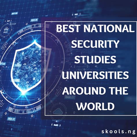 Best Universities For National Security Studies In The World