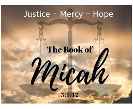 Bible Outlines - Micah 3:1-12 - Devastation of Jerusalem