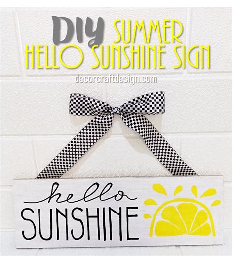 DIY Summer Hello Sunshine Sign – Decor Craft Design