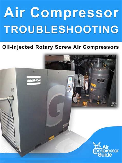 Air Compressor Troubleshooting Guide – Air Compressor Guide – Courses ...