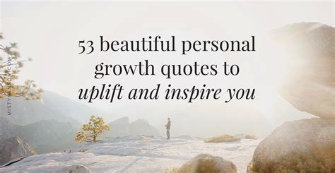 53 Beautiful Personal Growth Quotes to Live By — Misty Sansom | Life ...