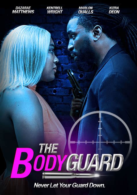 The Bodyguard (2021) Thriller, Directed By LaQuita Langhorn