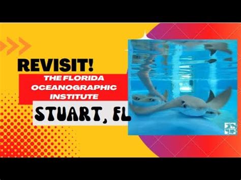 Revist: Florida Oceanographic Coastal Center, Stuart, FL - YouTube