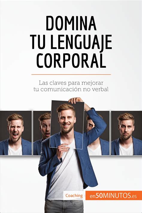 Domina Tu Lenguaje Corporal (ebook) · Cursos y Métodos de Aprendizaje ...