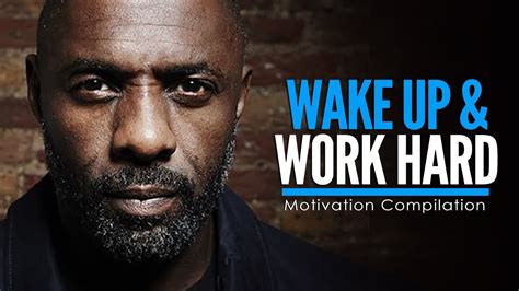 WAKE UP & WORK HARD AT IT - Motivational Video Compilation for Success ...