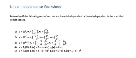 Solved Linear Independence Worksheet Determine if the | Chegg.com