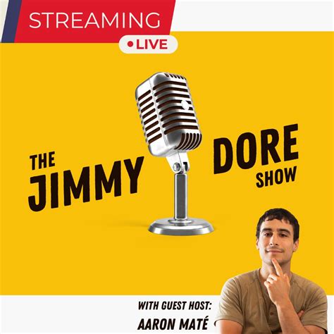 Jimmy Dore on Twitter: "The JIMMY DORE SHOW Is Live! NOW! Bloodthirsty ...