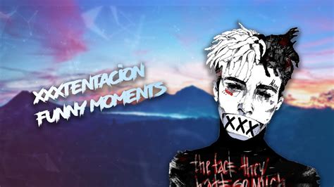 XXXTENTACION Funny moments. - YouTube