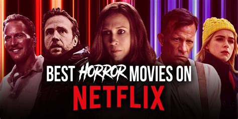 Best Horror Movies on Netflix Right Now (October 2024)