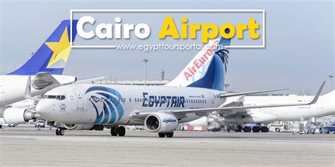 Cairo International Airport: History, Terminals & Services