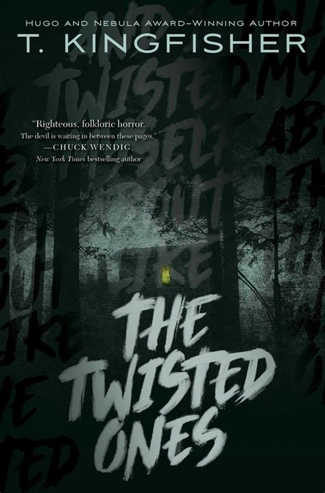 The Twisted Ones | Book by T. Kingfisher | Official Publisher Page ...