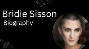 Bridie Sisson Bio, Weight, Net Worth, Age, Career, And More - magazine viz