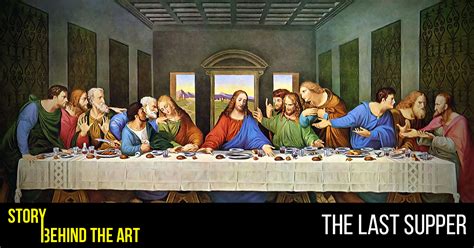 Story behind the Art: The Last Supper - RTF | Rethinking The Future RTF