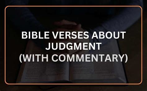 Top 20 Bible Verses About Judgement (With Commentary) - Scripture Savvy